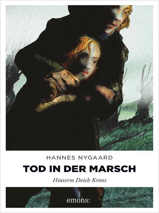 Title details for Tod in der Marsch by Hannes Nygaard - Available
